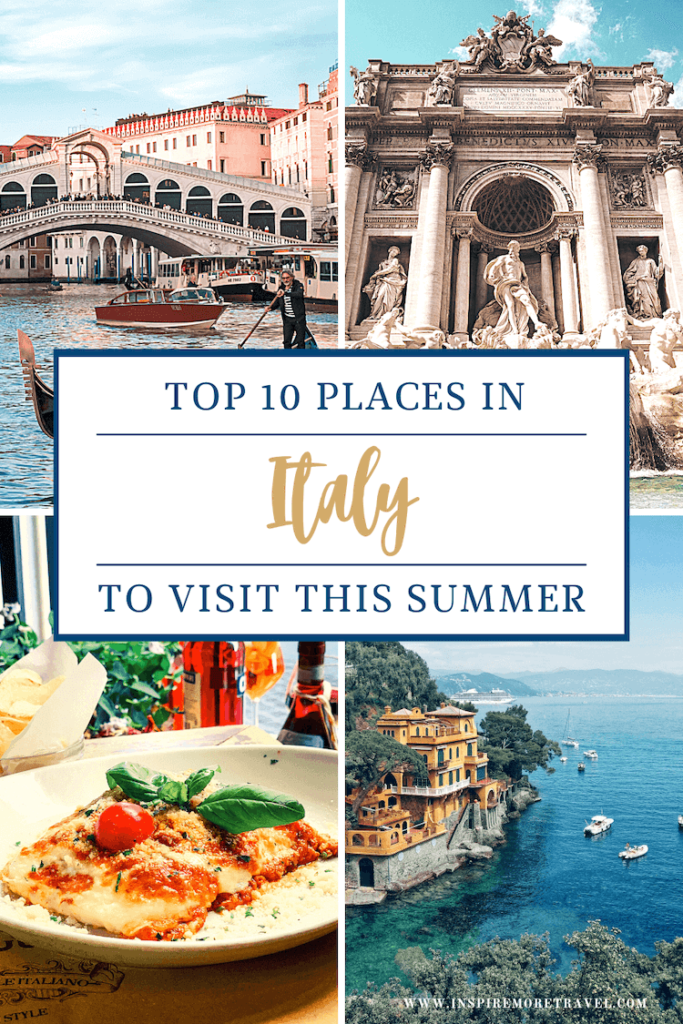 Top 10 Places in Italy